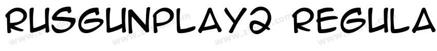 RUSGunplay2 Regular字体转换
